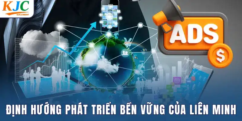 Định hướng phát triển bền vững của liên minh KJC