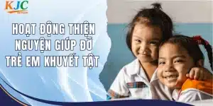 Hoạt động thiện nguyện giúp đỡ trẻ em khuyết tật