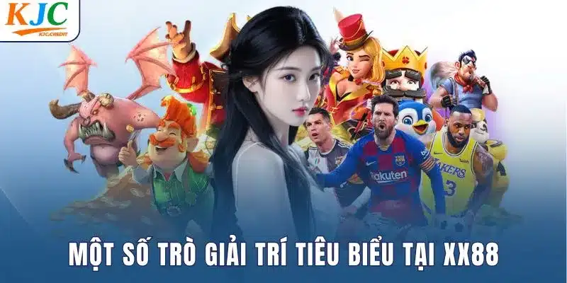 Một số trò giải trí tiêu biểu tại XX88